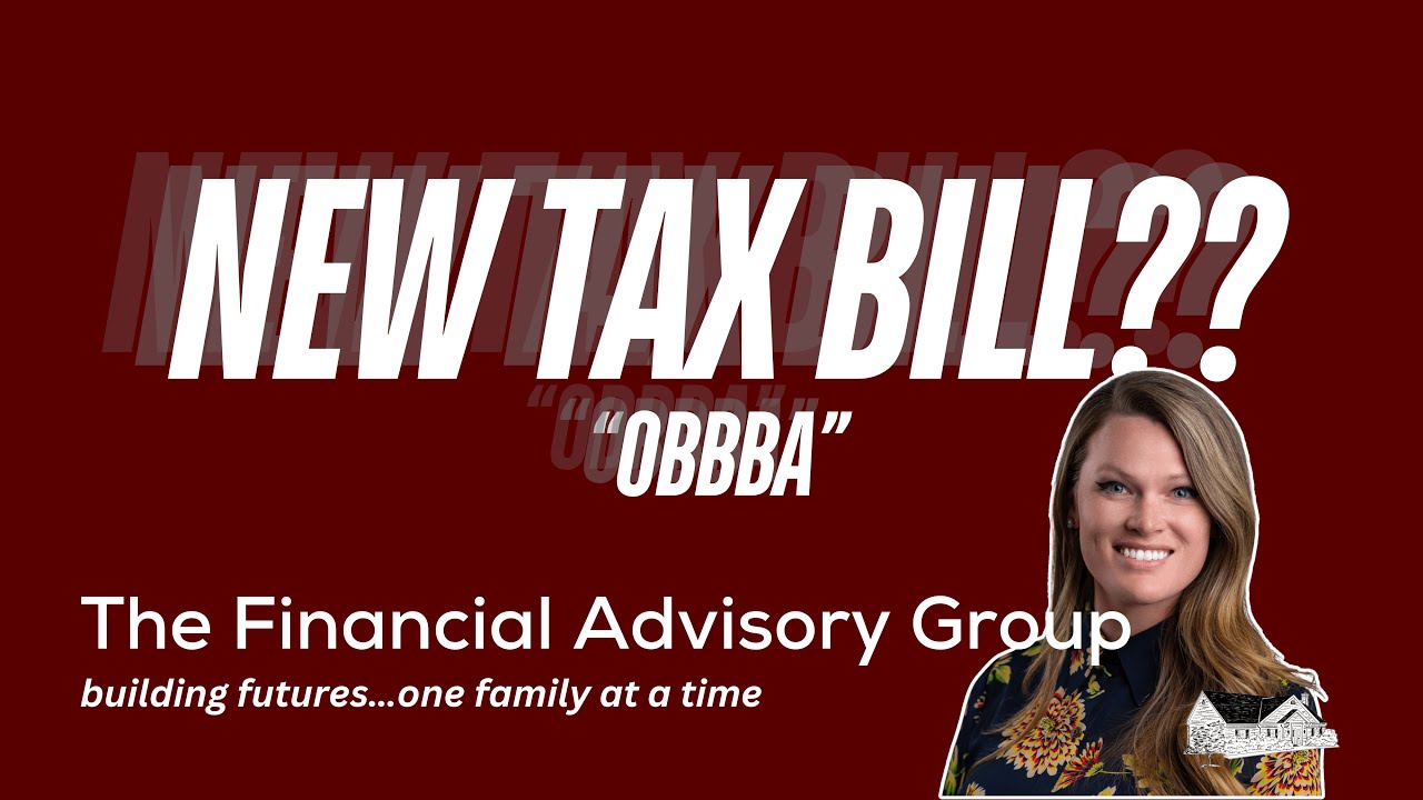 2025 Tax Bill "OBBBA" - Q&A with Mary Winand, CFP ®, CSLP